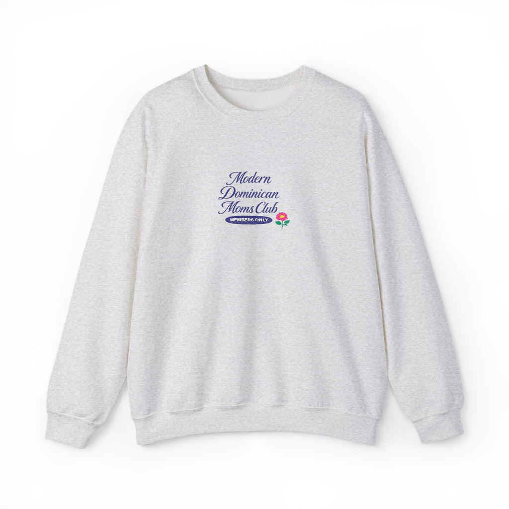 'Modern Dominican Mom's Club crewneck - This sweater is shipped by a 3rd party